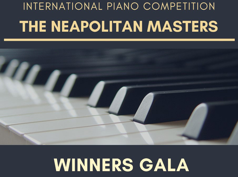 The Neapolitan Masters Competition: concerto di gala dei vincitori