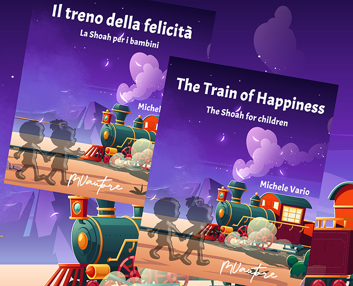Il treno della felicità – La Shoah per i bambini: il nuovo libro dI Michele Vario