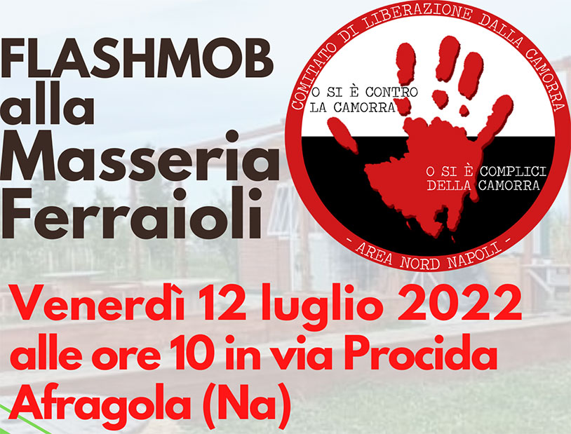 Venerdì 15 luglio alle ore 10 flashmob:  giù le mani dalla Masseria Ferraioli