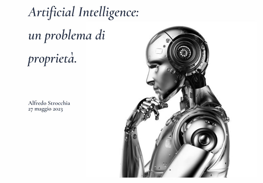 Intelligenza artificiale: un problema di proprietà.