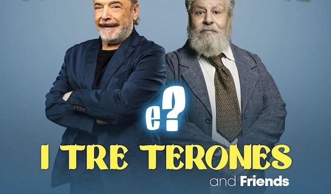 Lello Arena e Nino Frassica in scena al Teatro Cilea di Napoli con I tre Terones & Friends