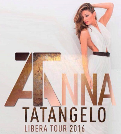 Libera Tour 2016: live nel nolano per Anna Tatangelo